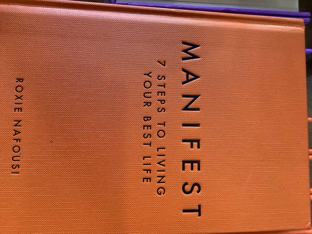 Manifest 7 steps to living your best life