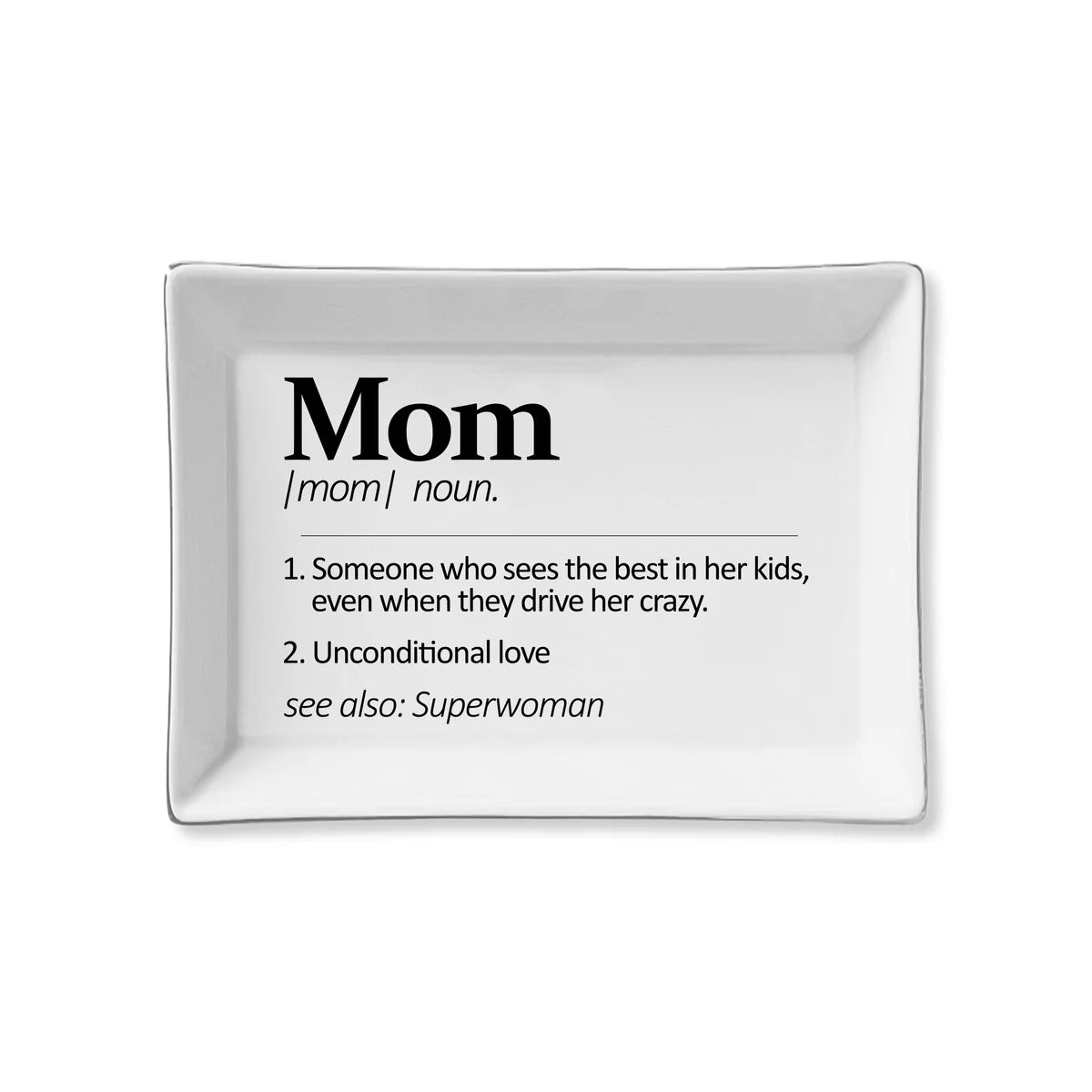 Mom Definition Tray