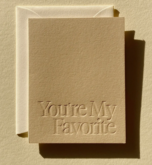 You're My Favorite Card