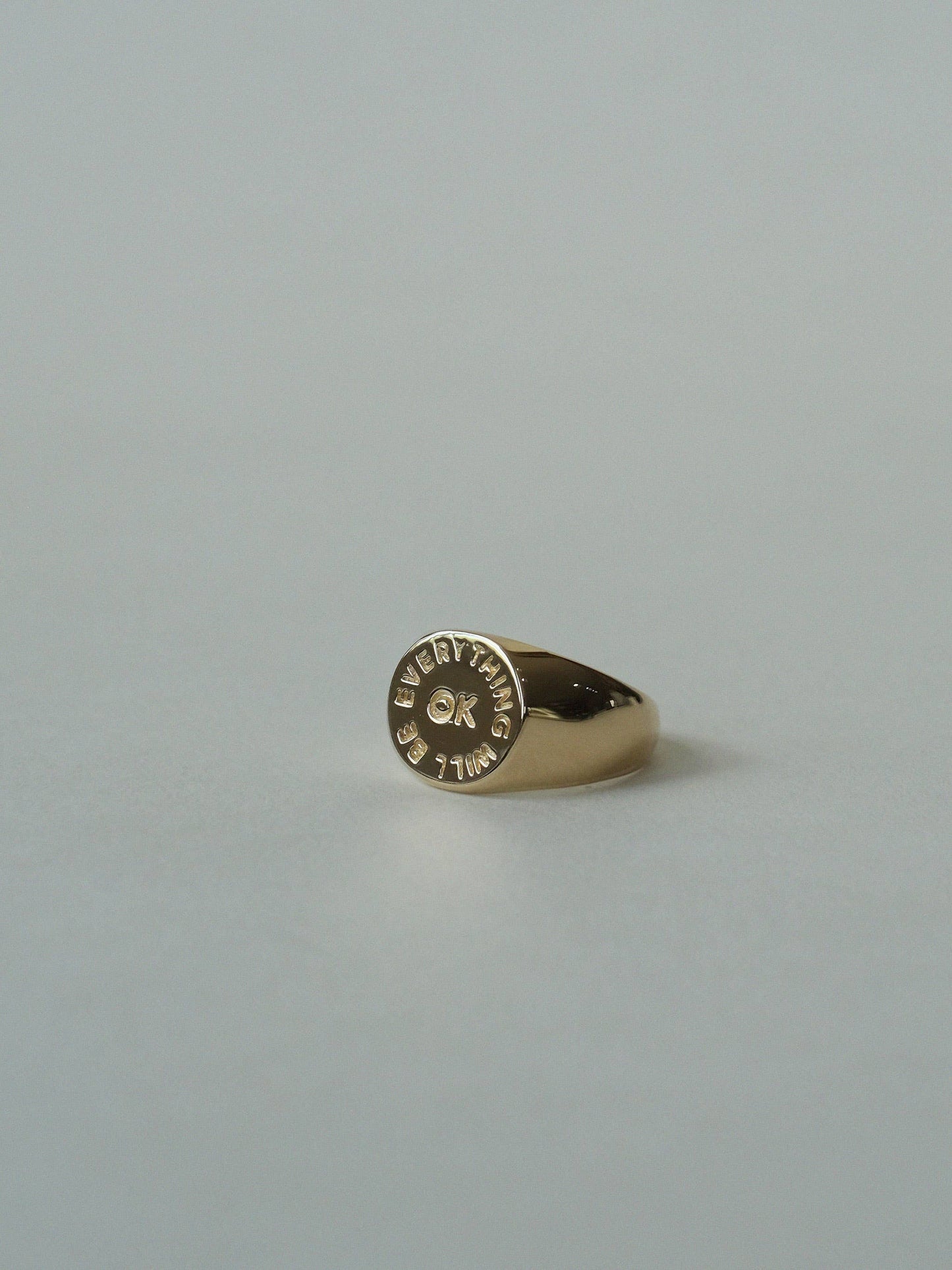 Everything Will Be OK Signet Ring