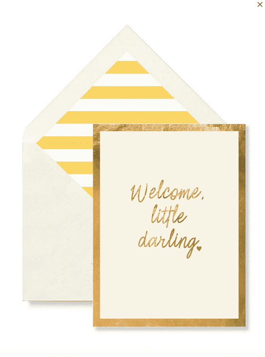 Welcome, My Little Darling Greeting Card, Single Folded Card
