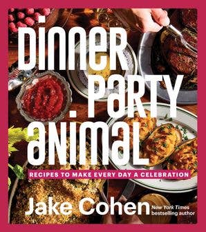 Dinner Party Animal : Jake Cohen