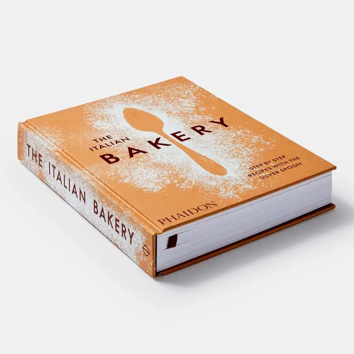 The Italian Bakery: Step-by-Step Recipes