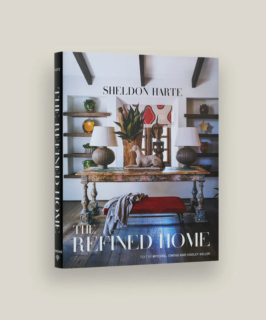 The Refined Home by Sheldon Harte