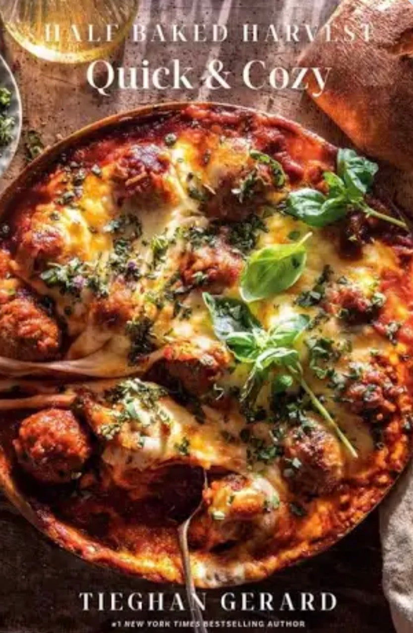 Half Baked Harvest Quick & Easy