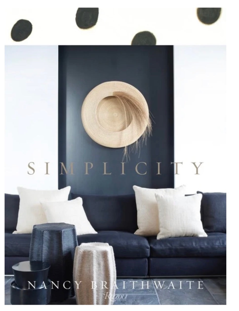 Simplicity By Nancy Braithwaite