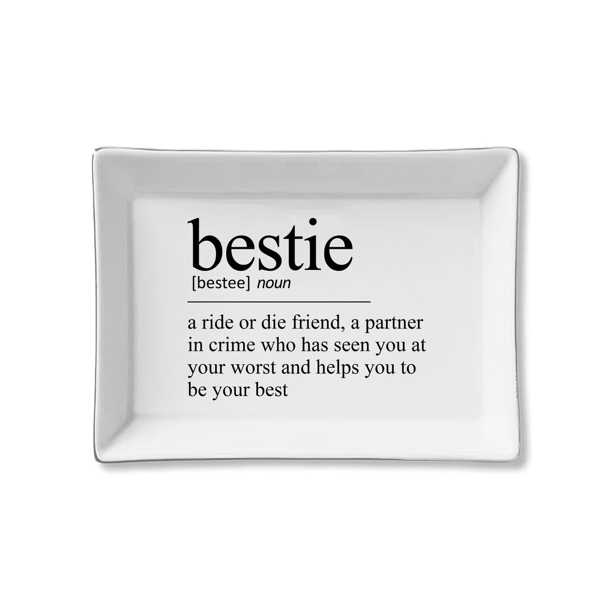 Bestie Definition Tray