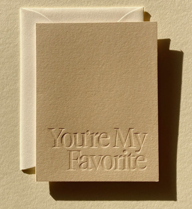 You're My Favorite Card