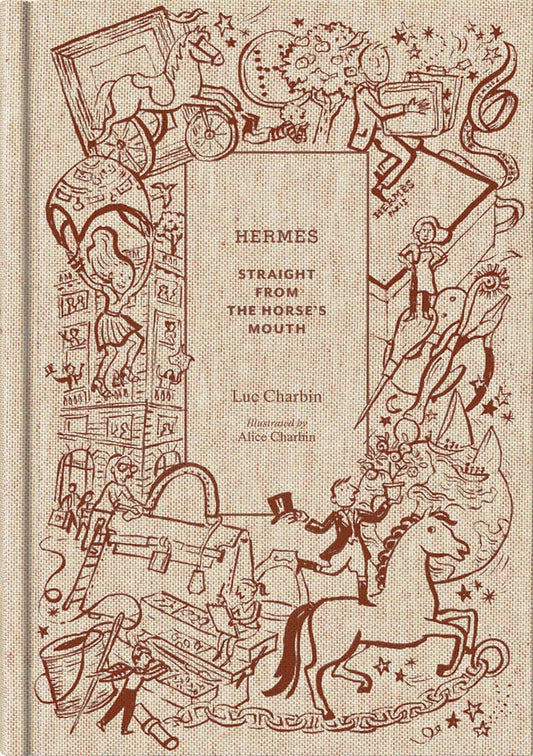 HermÃ¨s: Straight from the Horse's Mouth Book