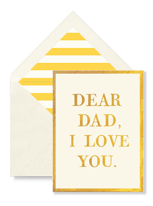 Dear Dad, I Love You Greeting Card, Single Folded Card